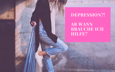 Depression? Ab wann brauche ich Hilfe?